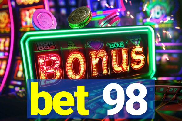 bet 98